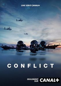 Affiche de la serie Conflict diffusé sur Canal doublage de version française par Digital Factory
